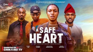 A SAFE HEART