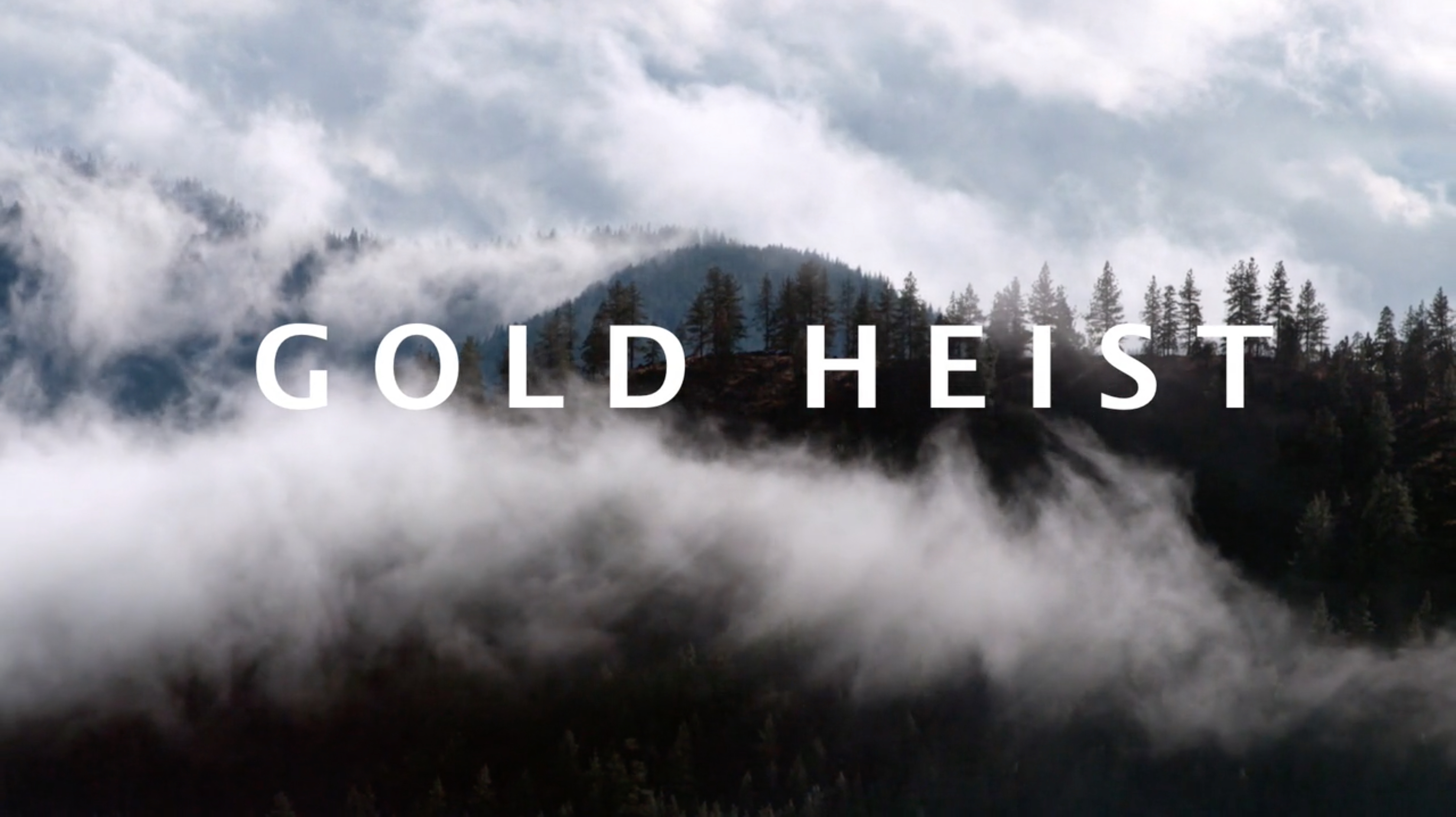 Gold Heist