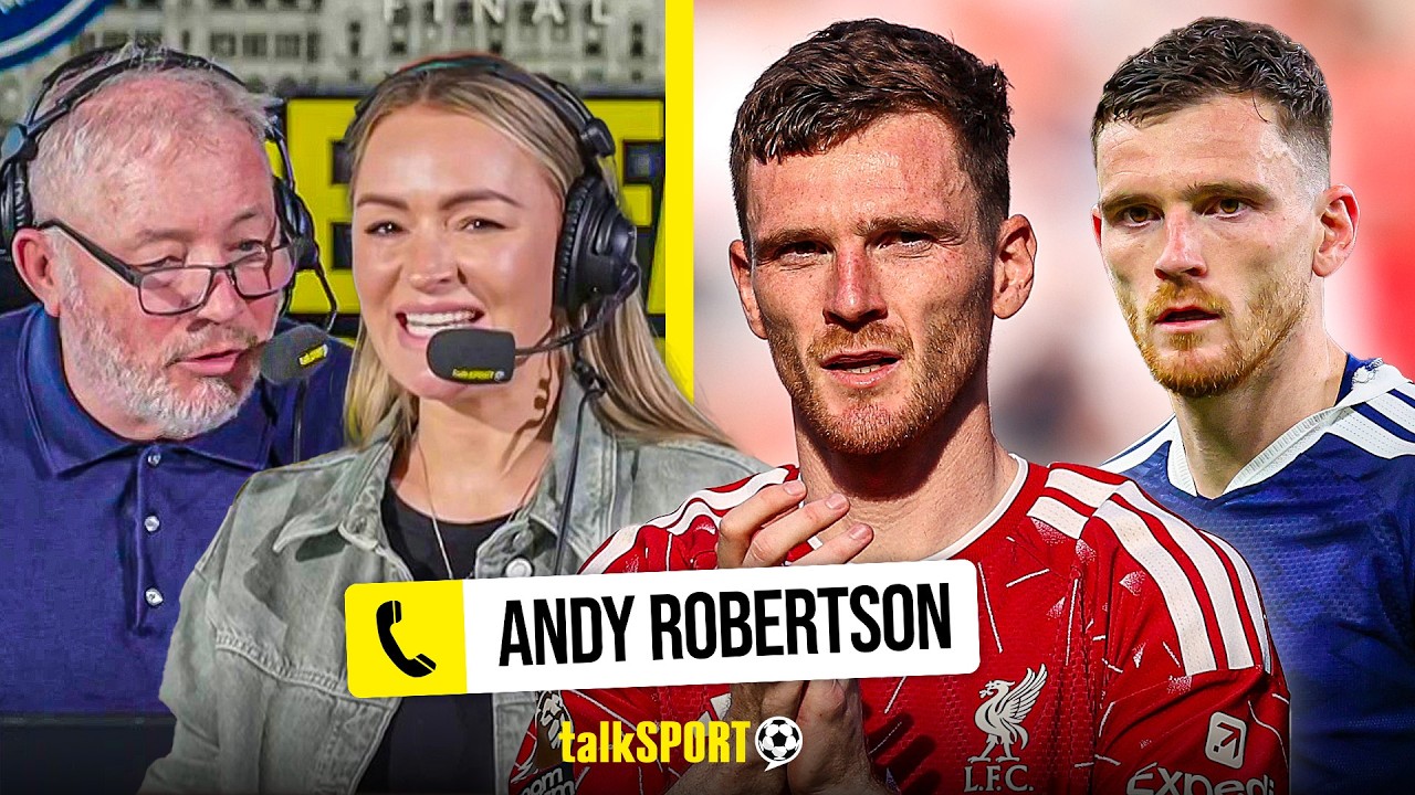 Andy Robertson OPENS UP on His Liverpool Exit and Scotland World Cup Hopes Amid Spurs Move REPORTS!