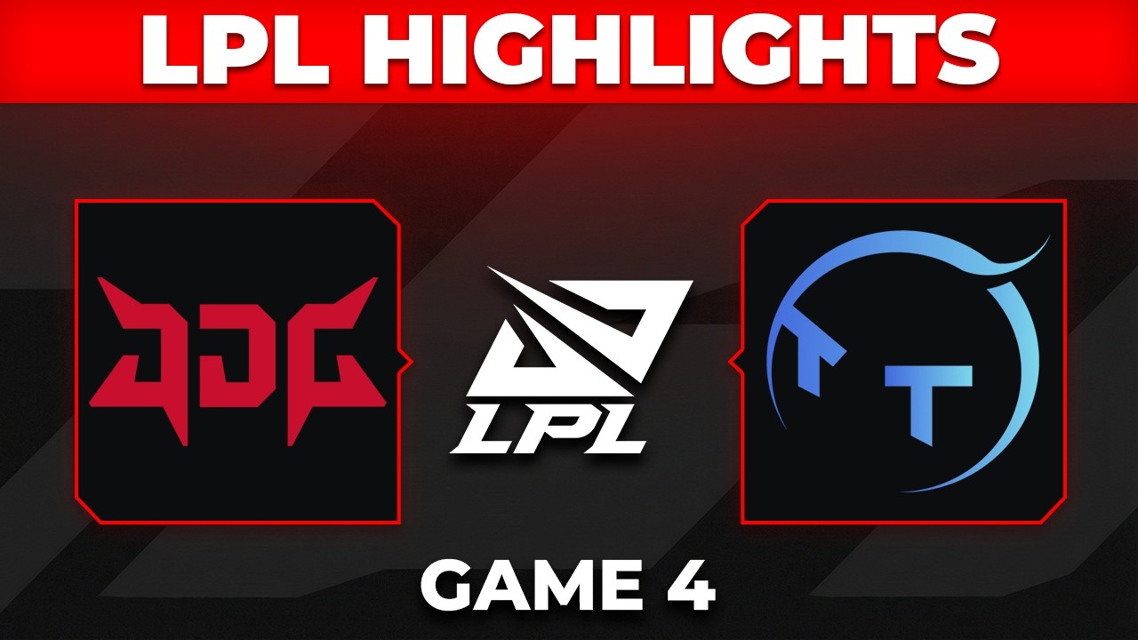 JDG vs TT Highlights Game 4 | LPL 2026 Split 2 Playoffs | JD Gaming vs TT Gaming