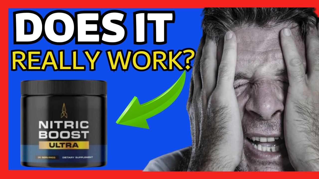 Is Nitric Boost Ultra Worth It? Honest Male Wellness Review 2026