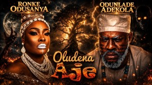 OLUDENA AJE - AN AFRICAN YORUBA MOVIE - 123Movies