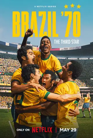 Brazil '70: The Third Star