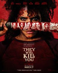 They Will Kill You