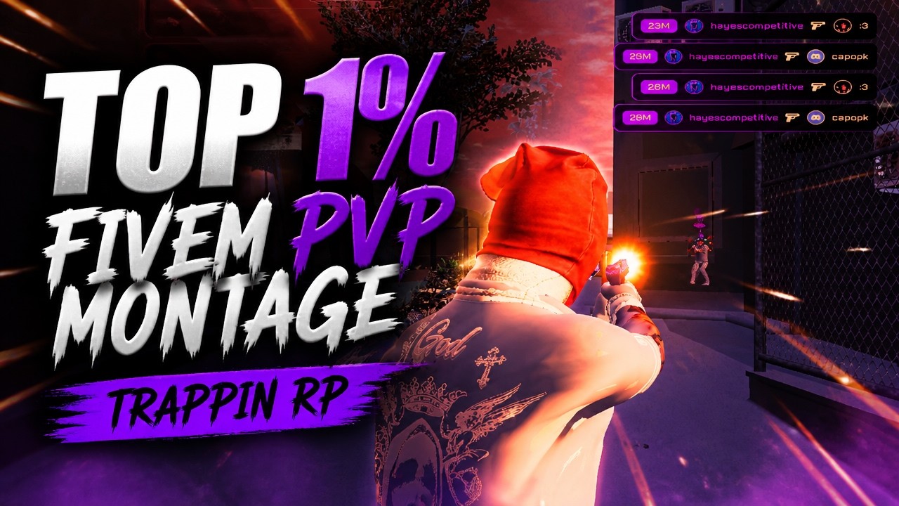 "Top 1%" FiveM PVP Montage (Trappin RP)