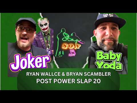 Post Power Slap 20 Ryan Wallace & Bryan Scambler