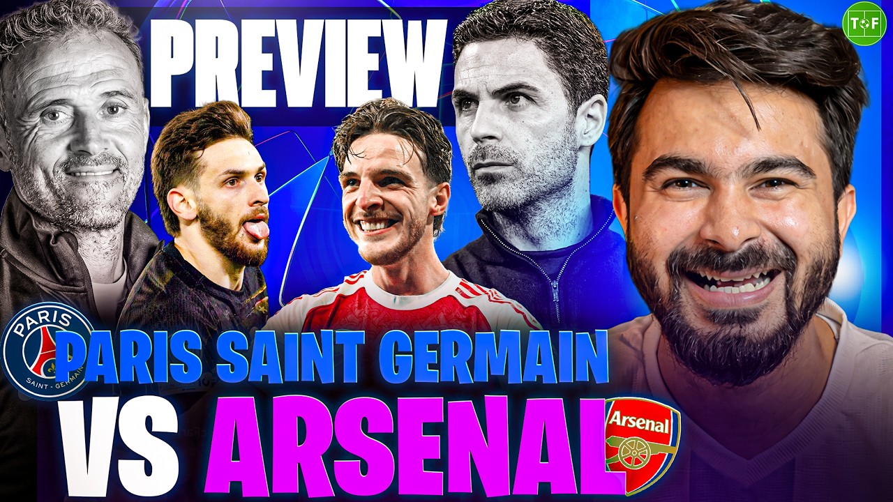 The Biggest Game in Arsenal’s History! | PSG vs Arsenal UCL Final Preview
