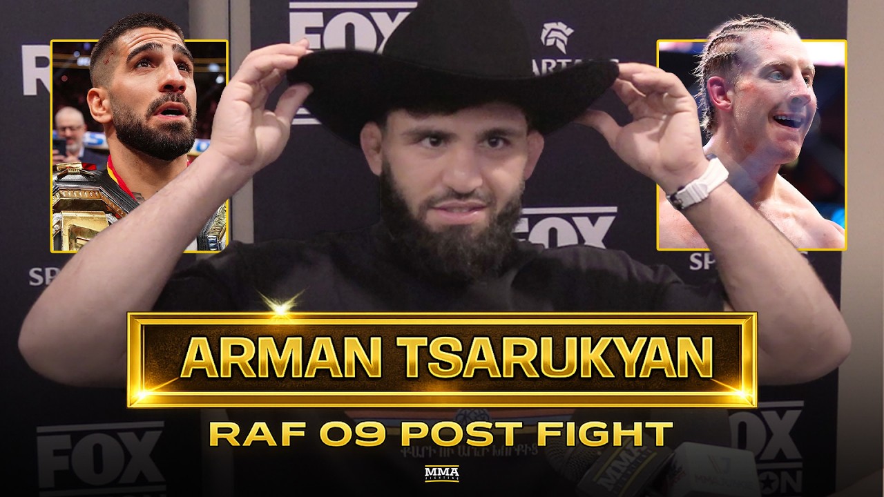 Arman Tsarukyan On Ilia Topuria vs. Justin Gaethje, Paddy Pimblett, Tony Ferguson | RAF 09