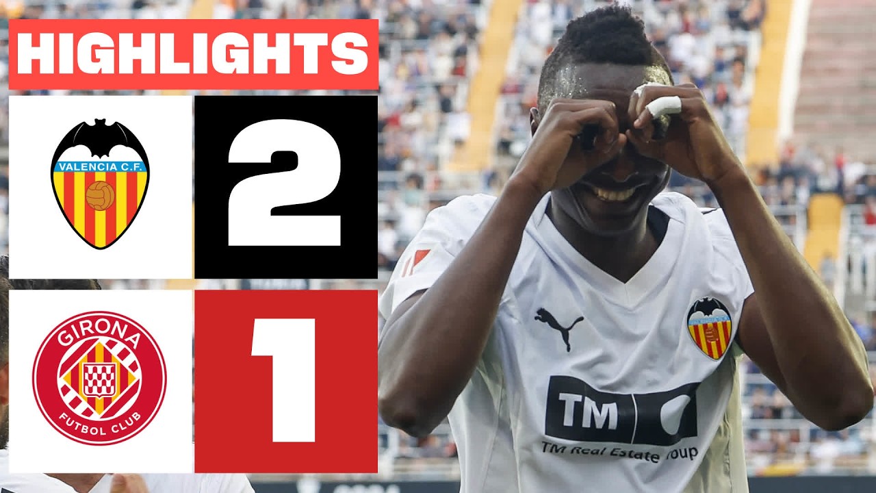 VALENCIA CF 2 - 1 GIRONA FC | RESUMEN LALIGA EA SPORTS background