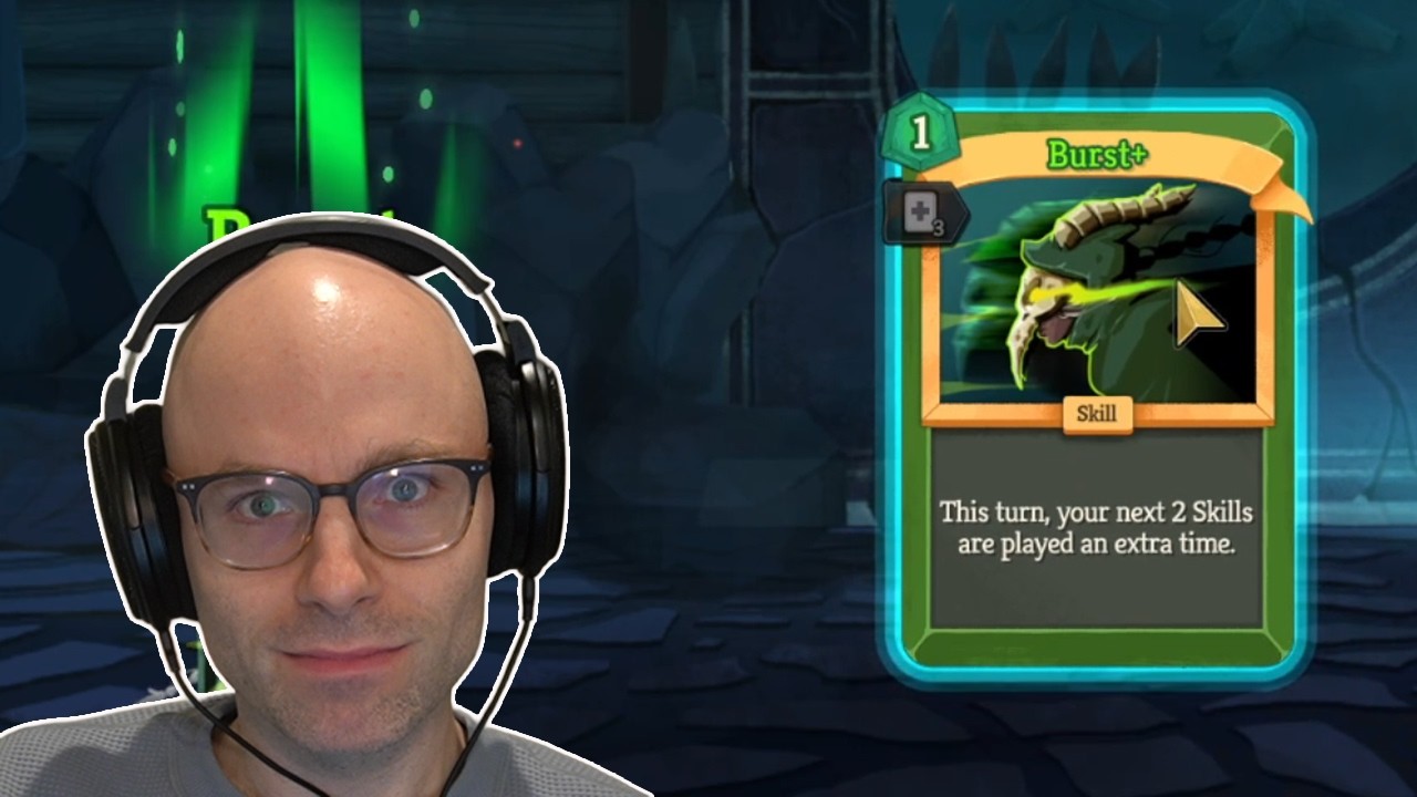 This is why you take Burst (Slay the Spire 2)