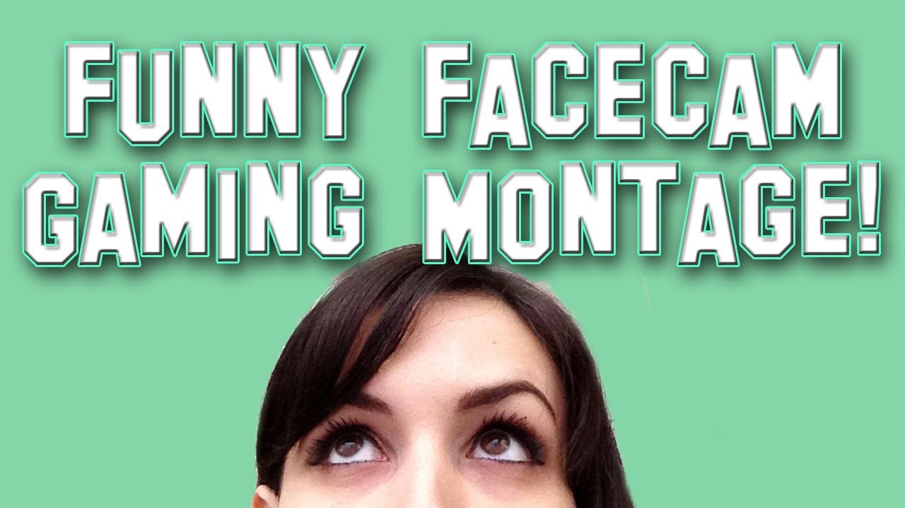 Funny Facecam Gaming Montage w/ LaurenzSide