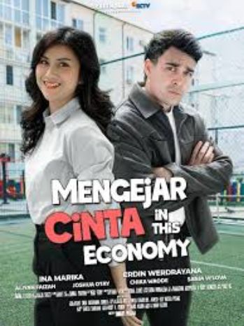 Mengejar Cinta In This Economy [Indonesian]