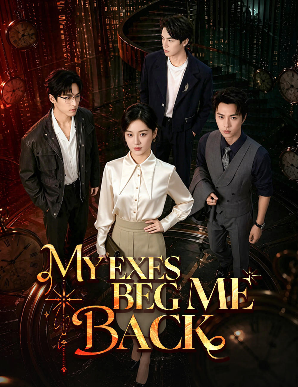 My Exes Beg Me Back poster