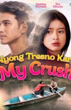 Nyong Tresno Karo My Crush