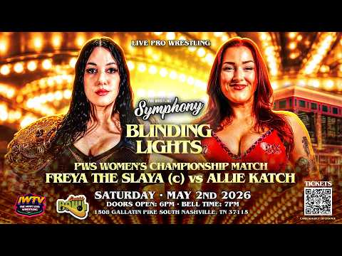 Freya the Slaya vs. Allie Katch (Pro Wrestling Symphony Blinding Lights - May 2, 2026) background