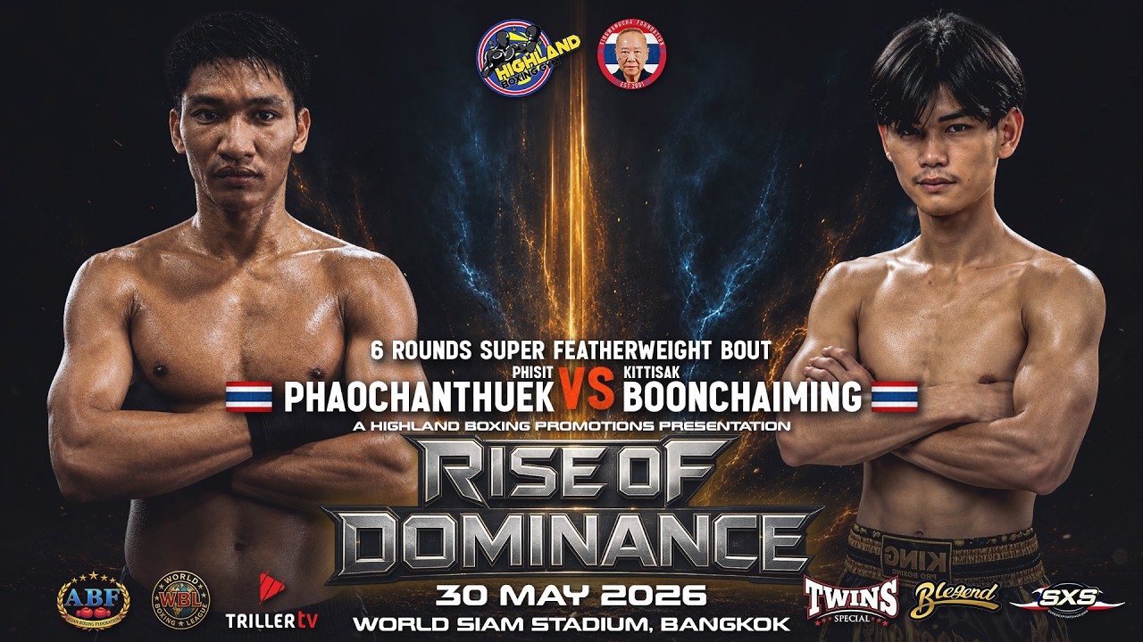 Phisit Phaochanthuek 🇹🇭 VS Kittisak Boonchaiming 🇹🇭 | 6 Rounds Featherweight Bout | May 30, 2026 background