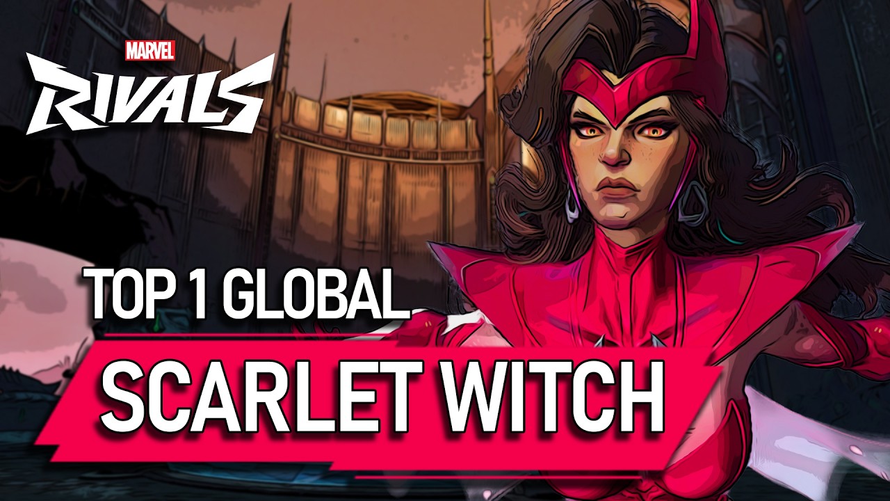 TOP #1 GLOBAL SCARLET WITCH ! mulch maximoff - MARVEL RIVALS PRO background