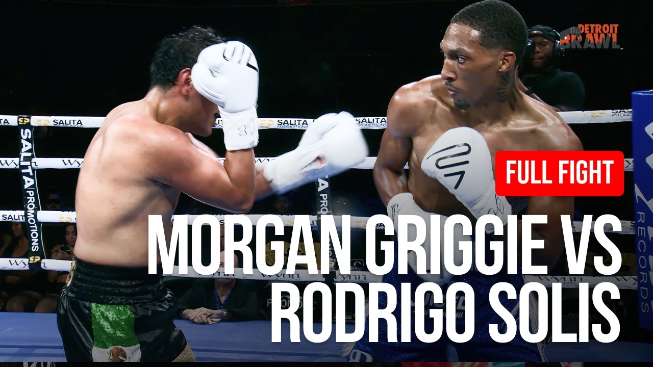 MORGAN GRIGGIE vs RODRIGO SOLIS | FULL FIGHT π₯ background