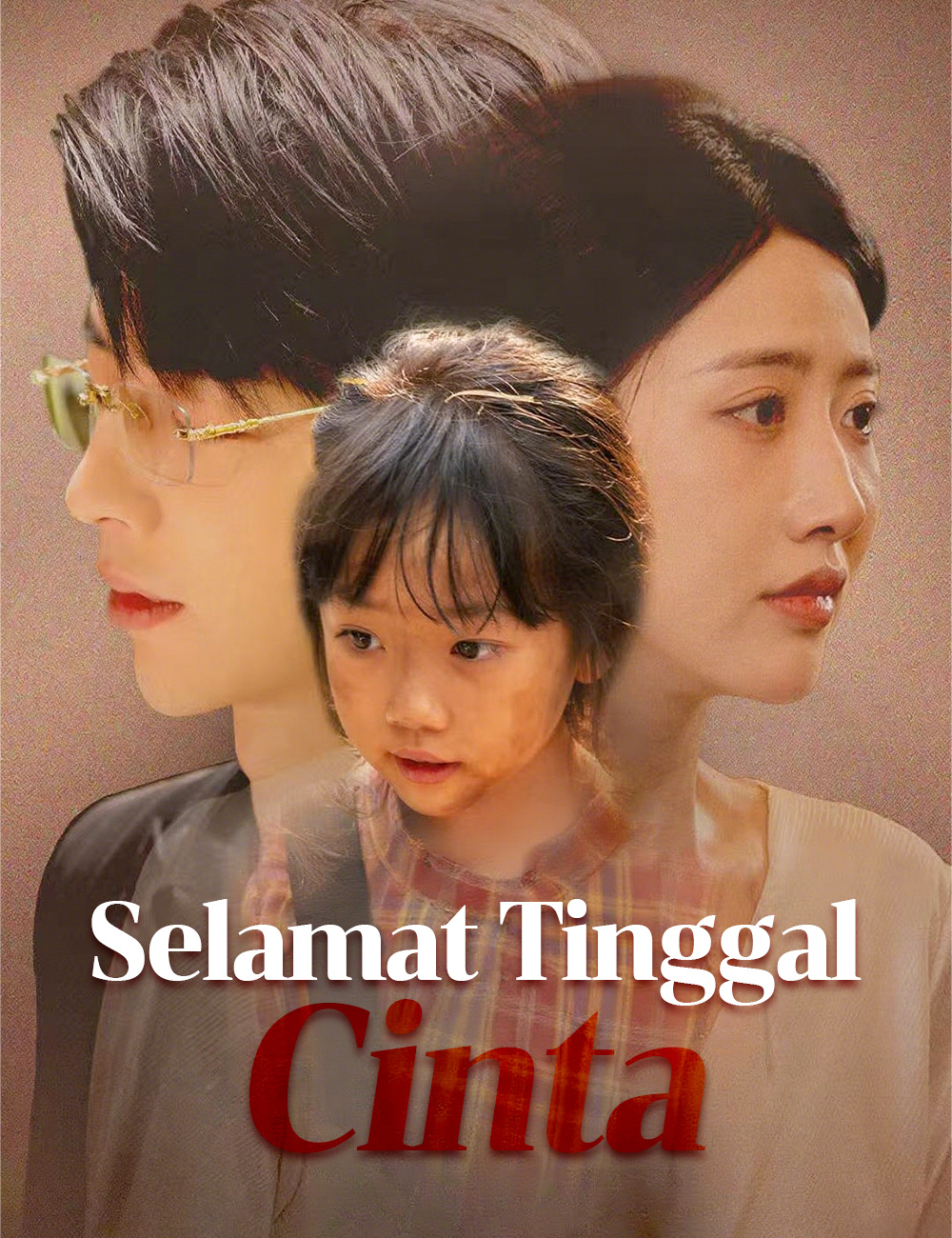 Selamat Tinggal, Cinta poster