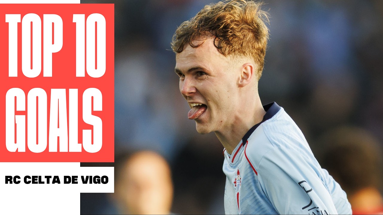 ¡Los 10 MEJORES GOLES del CELTA en LALIGA 2025/26! 💙 background