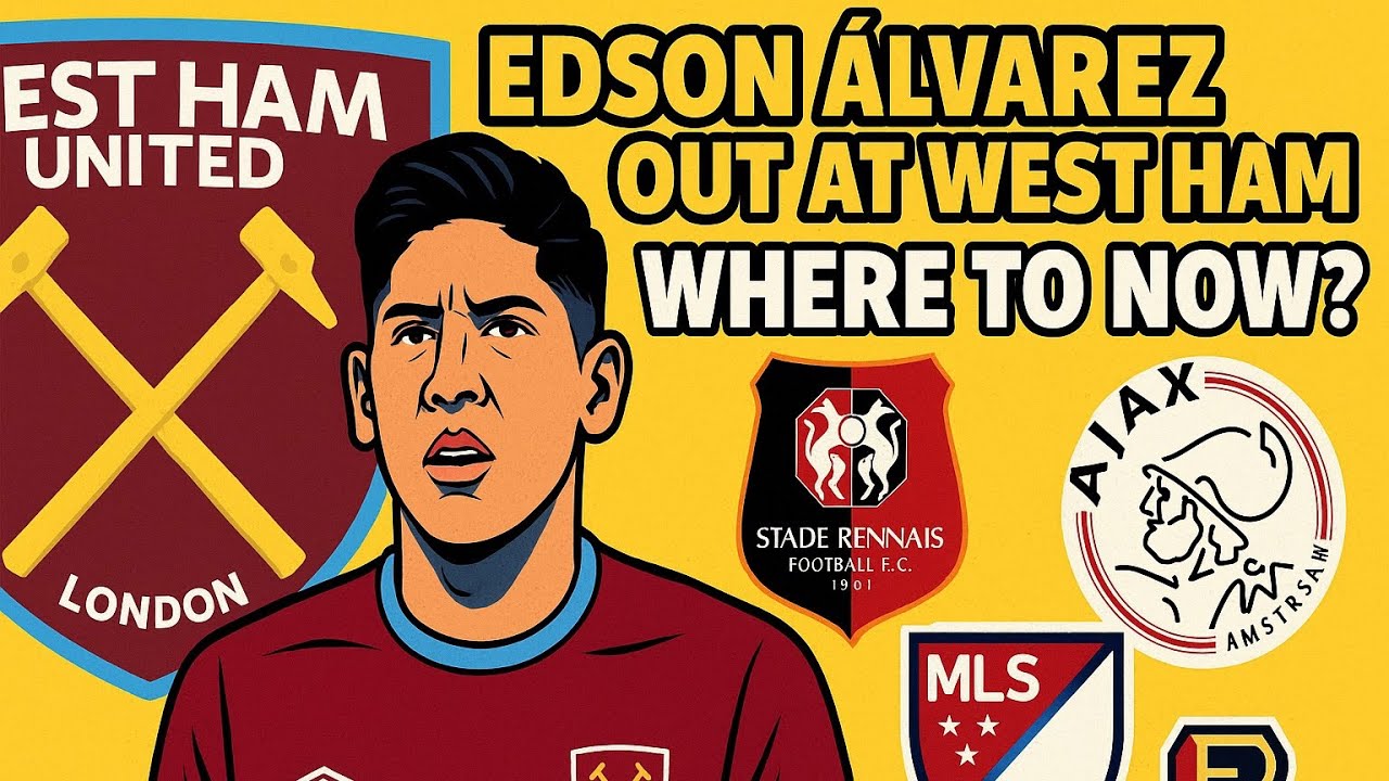 Edson Álvarez out at Westham! To join Mourinho?