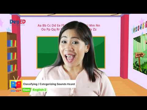Grade 2 English Q1 Ep1: Classifying/ Categorizing Sounds Heard background