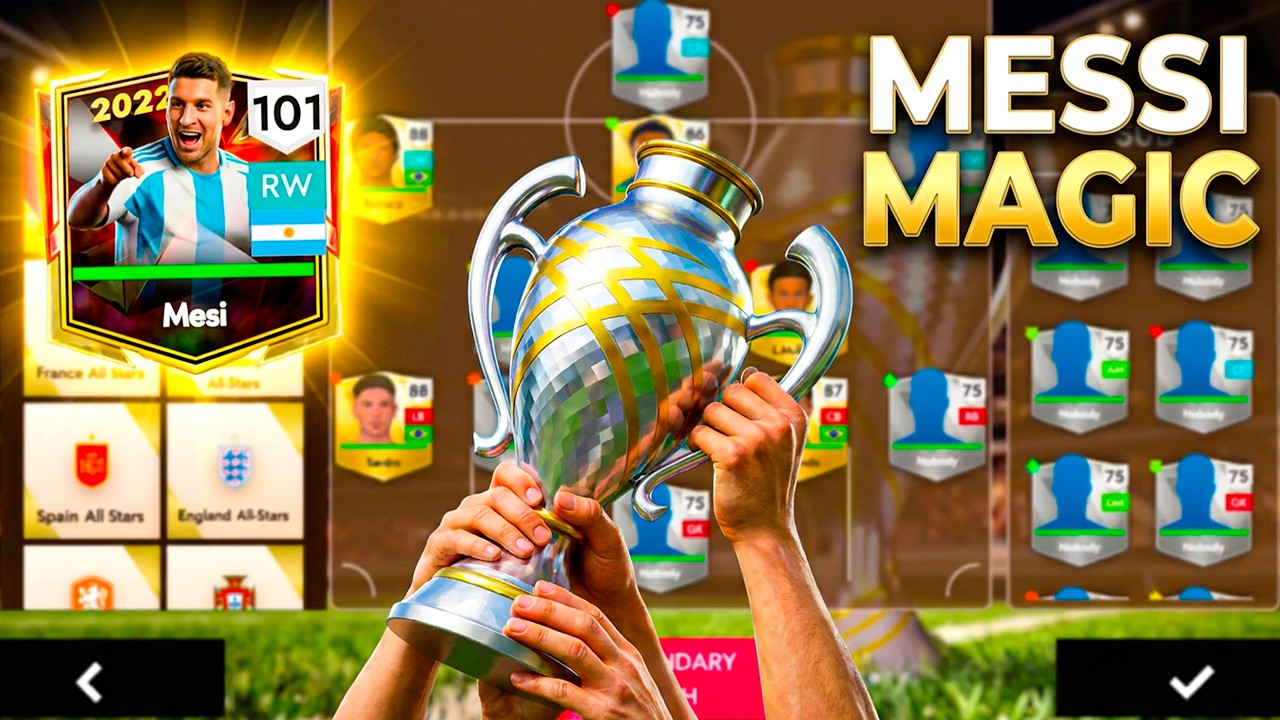 Football League 2026: International Cup Chronicles - Messi 101 OVR background