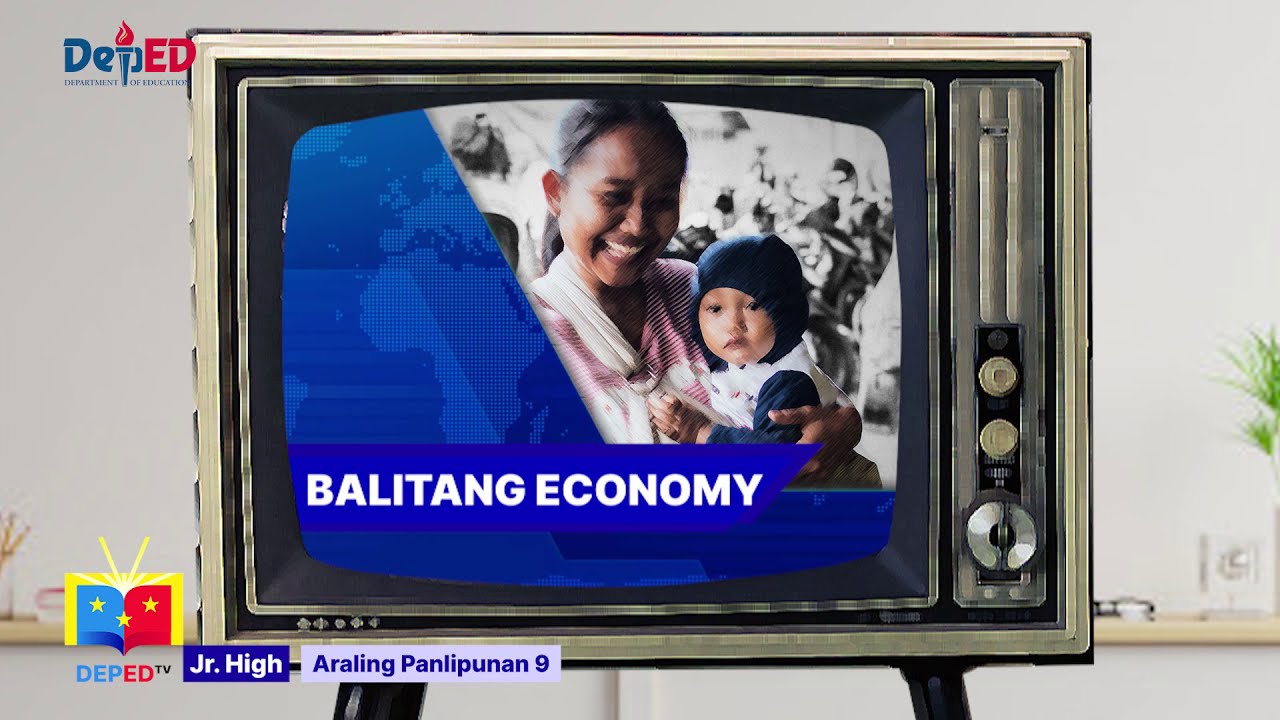 Grade 9 AP Q1 Ep7: Iba’t Ibang Sistemang Pang-Ekonomiya background