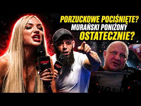 PORZUCKOWE POCIŚNIĘTE? MURAŃSKI PONIŻONY OSTATECZNIE? (PRIME MMA, BRAT ARABA, DATLON, JAY SILVA) background