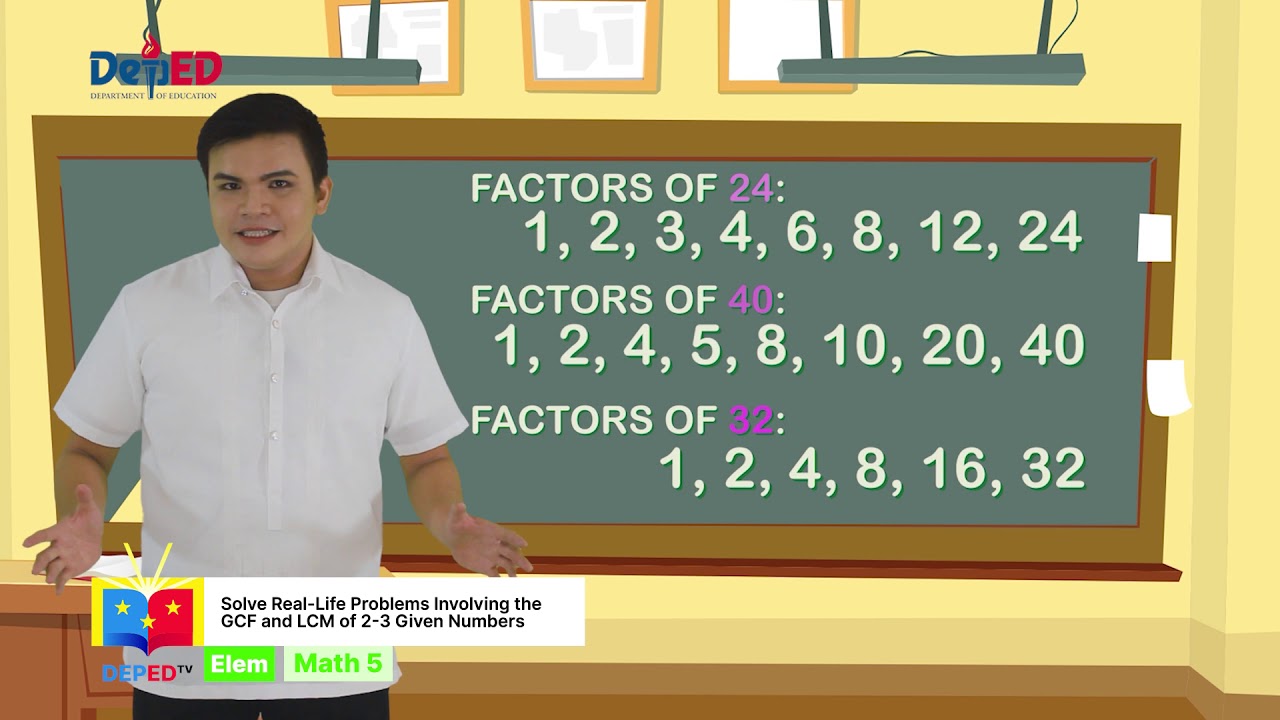Grade 5 Math Q1 Ep8: Solve Real Life Problems Involving the GCF and LCM of 2-3 Given Numbers backdrop