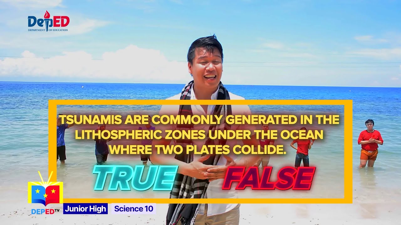 Grade 10 Science Q1 Ep4: Tsunami backdrop