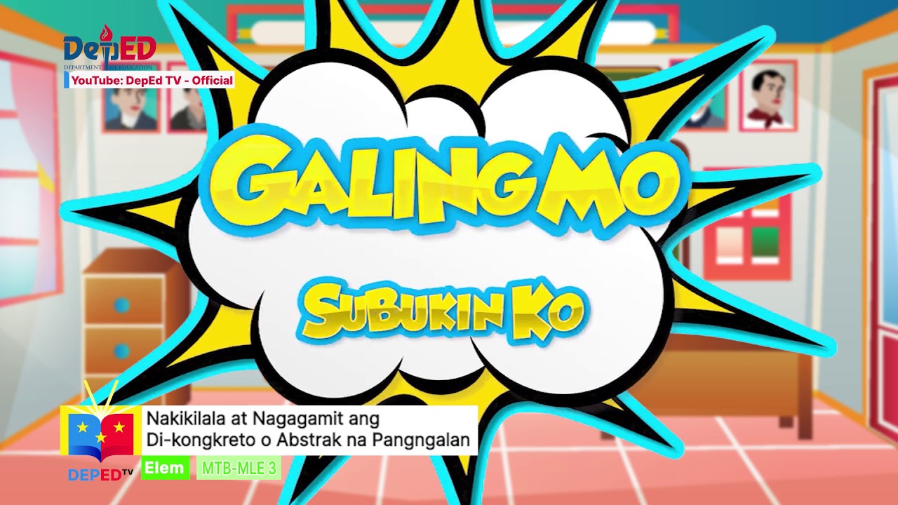 Grade 3 MTB-MLE Q1 Ep12 Nakikilala at Nagagamit ang Di-kongkreto o Abstrak na Pangngalan background