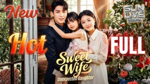 Sweet Wife, Unexpected Daughter  [English] poster
