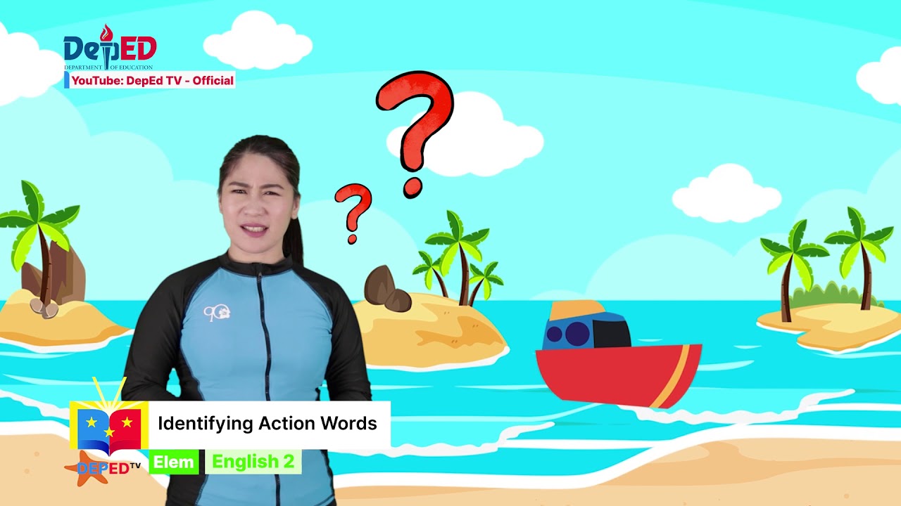 Grade 2 English Q1 Ep 11 Identifying Action Words