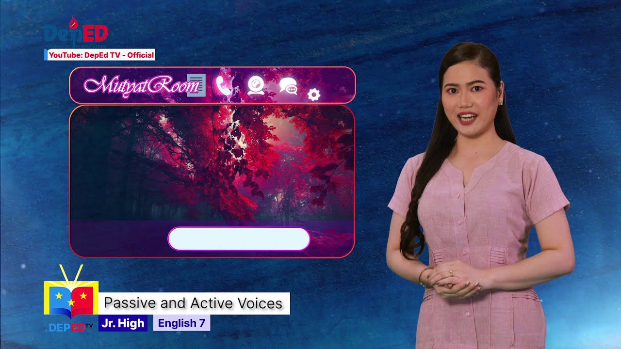 Grade 7 English Q1 Ep5: Passive and Active Voices (Part 1) backdrop