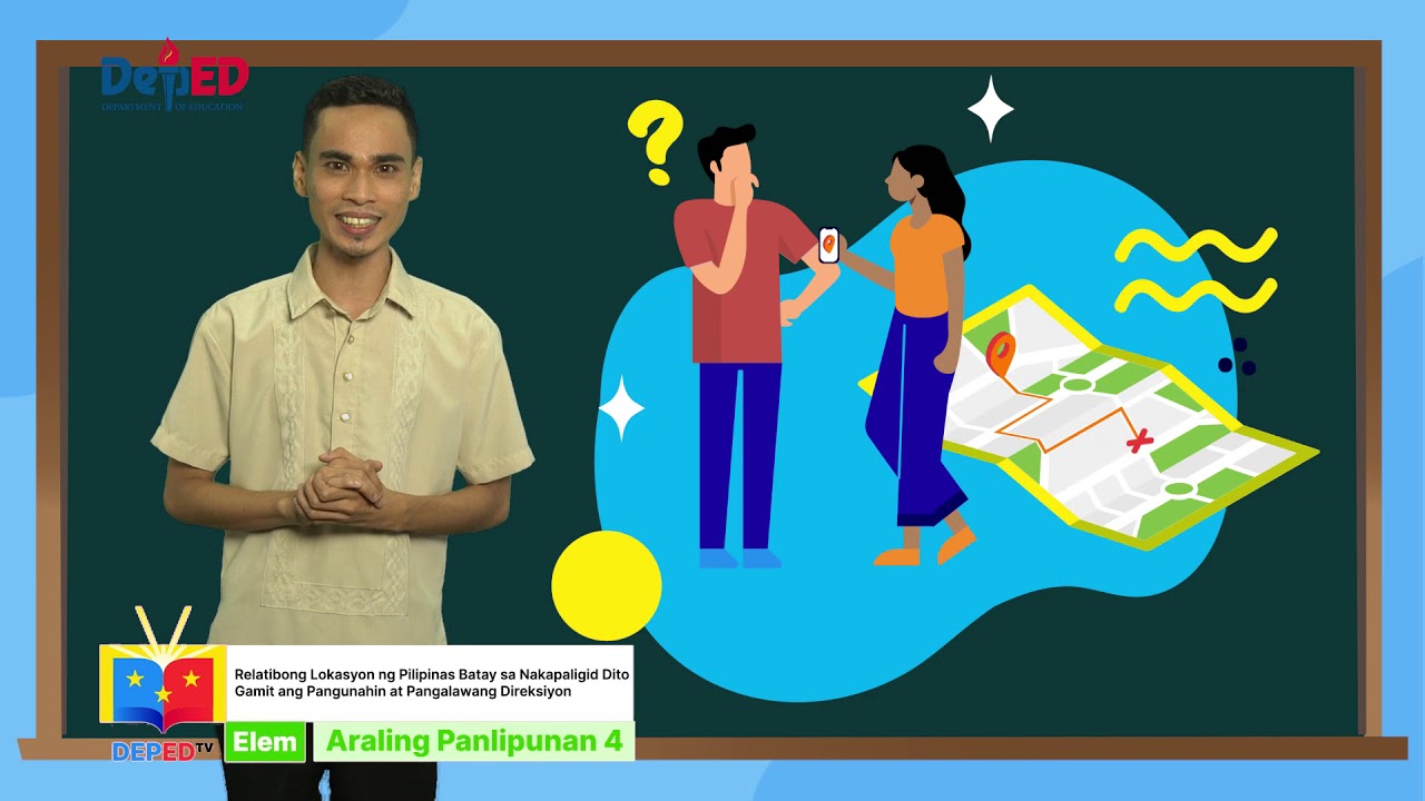 Grade 4 Araling Panlipunan Q1 Ep4: Relatibong Lokasyon ng Pilipinas (Part 2) background