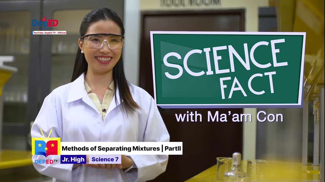 Grade 7 Science Q1 Ep10: Methods of Separating Mixtures (Part 2) background