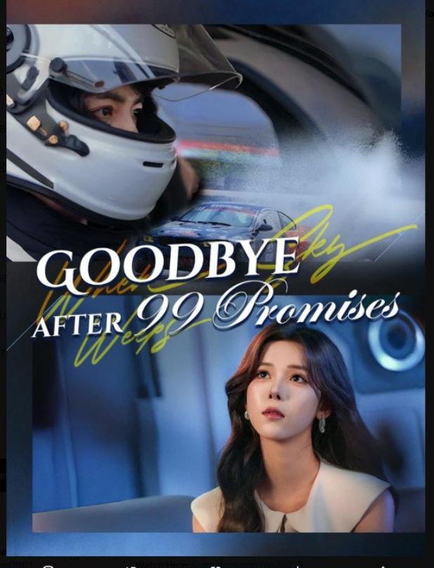 Goodbye after 99 Promises [English] poster