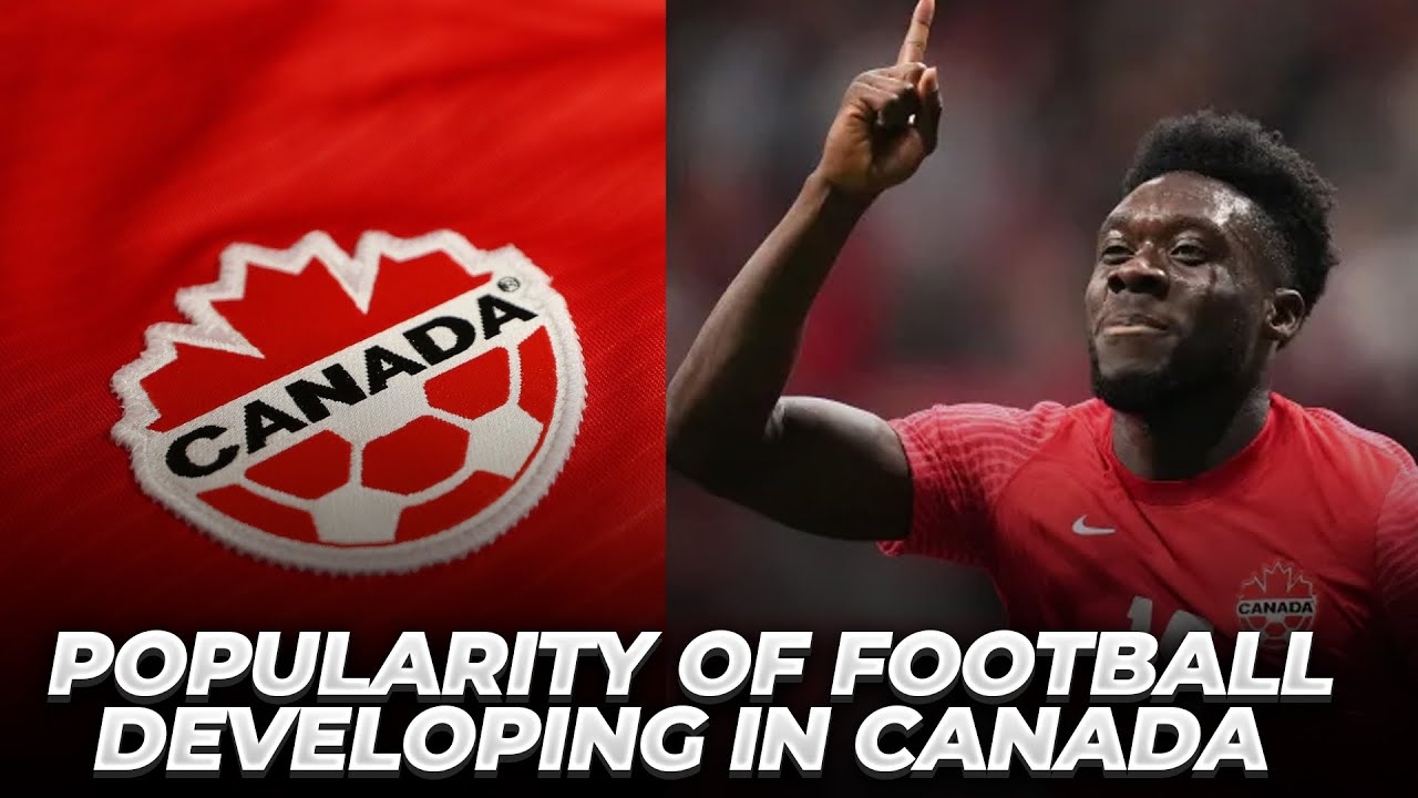 How is the popularity of football developing in Canada