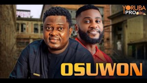 OSUWON Latest Yoruba Movie