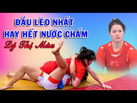 Lý Thị Mùa, Lèo nhất nữ quá Đỉnh Women's wrestling #vatnamnu backdrop