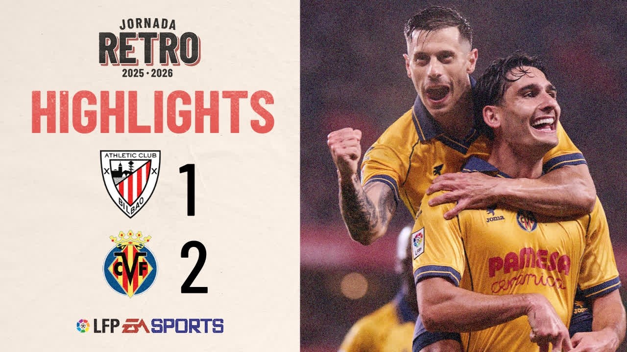 ATHLETIC CLUB 1 - 2 VILLARREAL CF | RESUMEN LALIGA EA SPORTS backdrop
