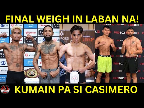 Casimero Weigh In KUMAIN pa, Kuha ang Timbang | Mindoro Final Weigh In, LABAN bukas | BALIMBINGAN na backdrop