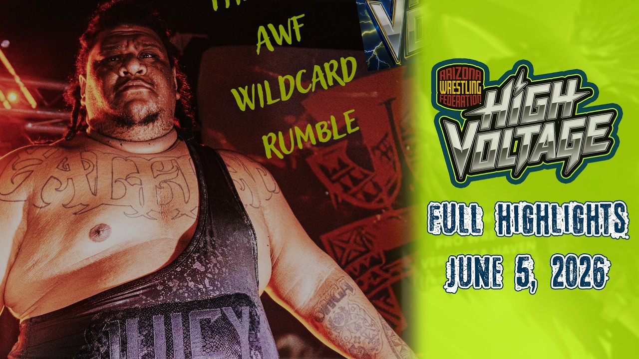 FULL HIGHLIGHTS - AWF High Voltage - 6-5-2026