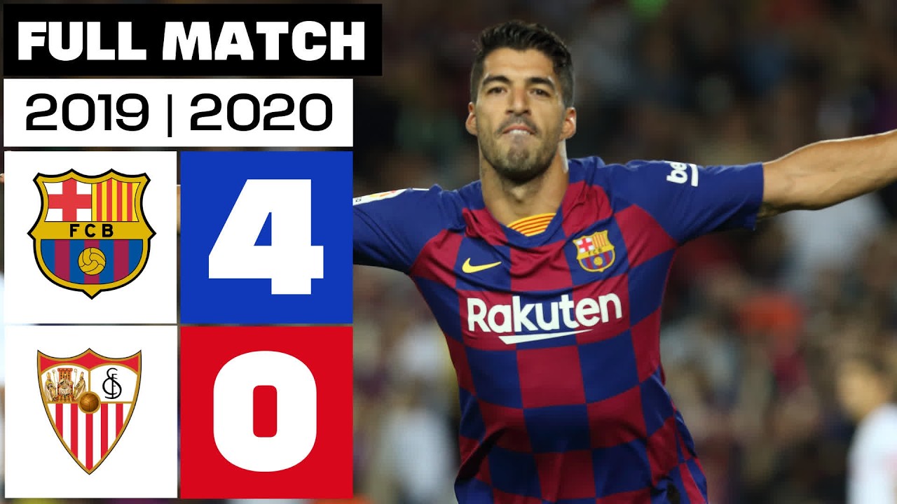 FC Barcelona 4-0 Sevilla FC 2019/20 | PARTIDO COMPLETO