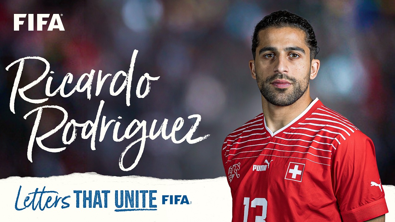 Ricardo Rodríguez Reads Touching Letter About His Journey | Letters That Unite | FIFA World Cup 2026