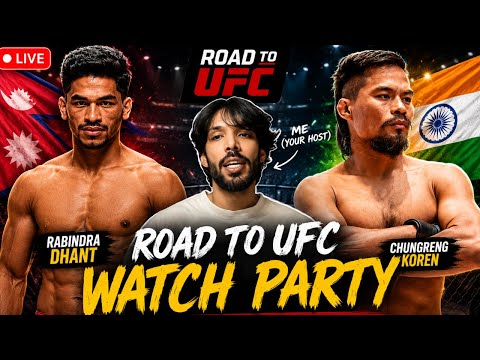 Chungreng Koren and Rabindra Dhant ROAD TO UFC LIVESTREAM