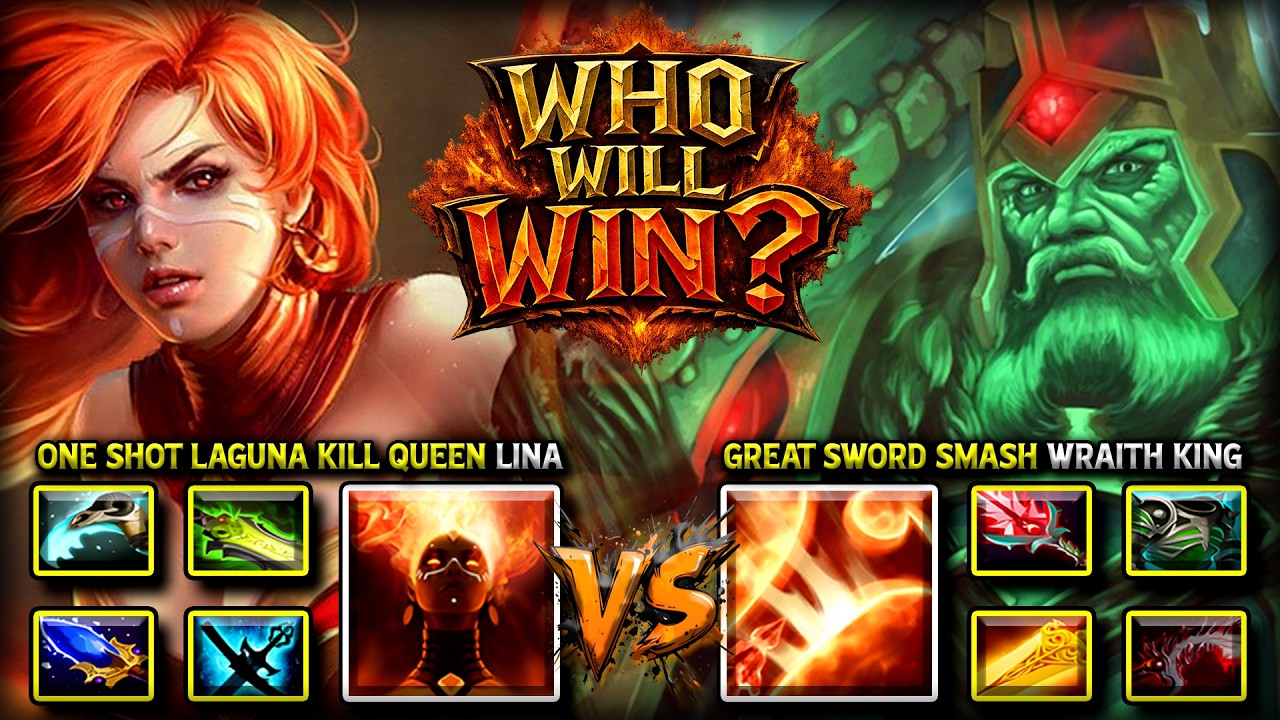 WHO WILL WIN? | One Shot Laguna Kill Queen LINA Facing Against Great Sword Smash Wraith King DotA 2 backdrop