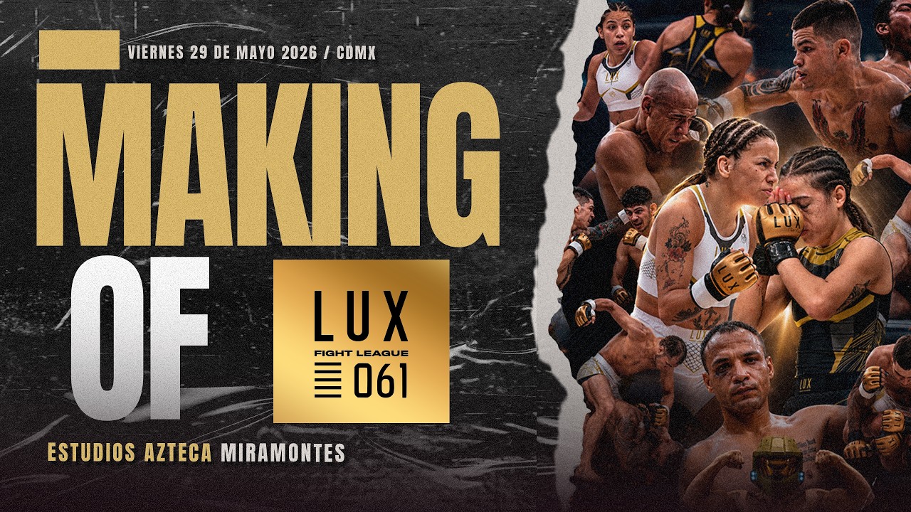 LUX 061: Making Of | LO QUE NO SE VIO ЁЯСКЁЯФе #luxfightleague backdrop