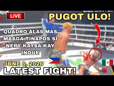LATEST FIGHT! June 6, 2026 l Quadro Alas mas malakas pa kay INOUE tinapos agad si Panthera